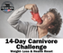 14- DAY CARNIVORE CHALLENGE -WEIGHT LOSS & HEALTH RESET