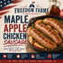 MAPLE APPLE CHICKEN SAUSAGE- SMALL BATCH