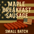 Maple Breakfast Sausage Links – Farm-Fresh, Small Batch, Made in the USA (10LBS)