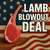 LAMB BLOWOUT- BLOWN PACKAGING SALE (10LBS)