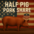 Half Pig  (Deposit)