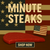 MINUTE STEAKS- 10LBS