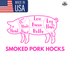 PORK HOCKS (SMOKED)