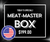 MEAT MASTER BOX (TODAY'S SPECIAL!)